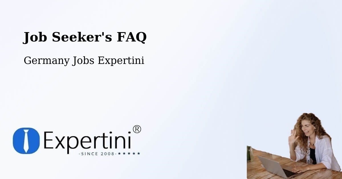 Job Seeker FAQ – Langenhagen - Germany Jobs Expertini