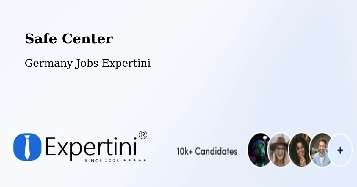 Safety Center – Langenhagen - Germany Jobs Expertini